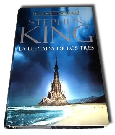 La Torre Oscura 2 - La llegada de los tres — Stephen King