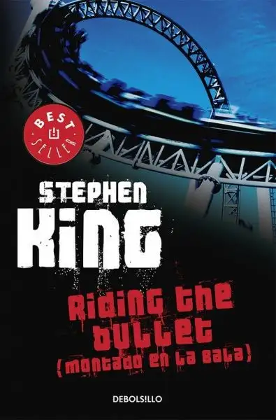 Montado en la Bala - Edición Mexicana — Stephen King