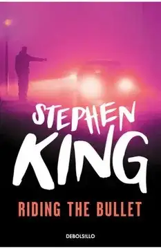 Montado en la Bala - Nueva edición española — Stephen King