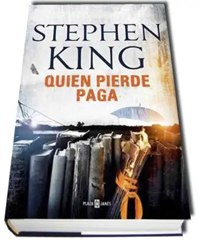 Quien Pierde Paga — Stephen King