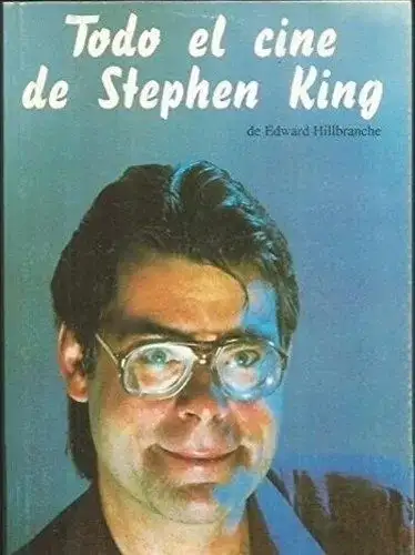 Todo el cine de Stephen King — Stephen King
