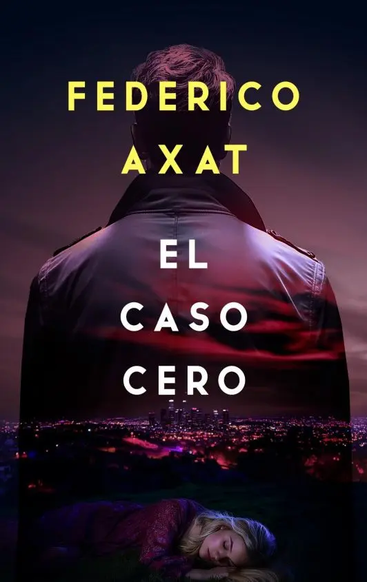 Federico Axat - El caso cero - FIRMADO — Stephen King - 1