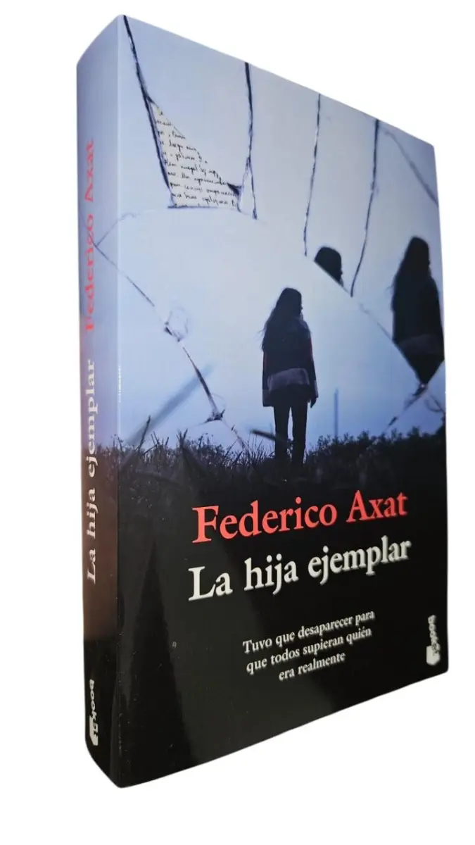 Federico Axat - La hija ejemplar - FIRMADO — Stephen King - 1