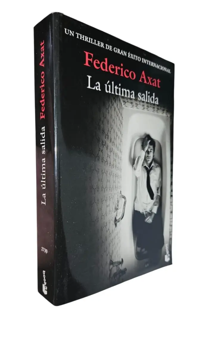 Federico Axat - La última salida - Firmado — Stephen King - 1