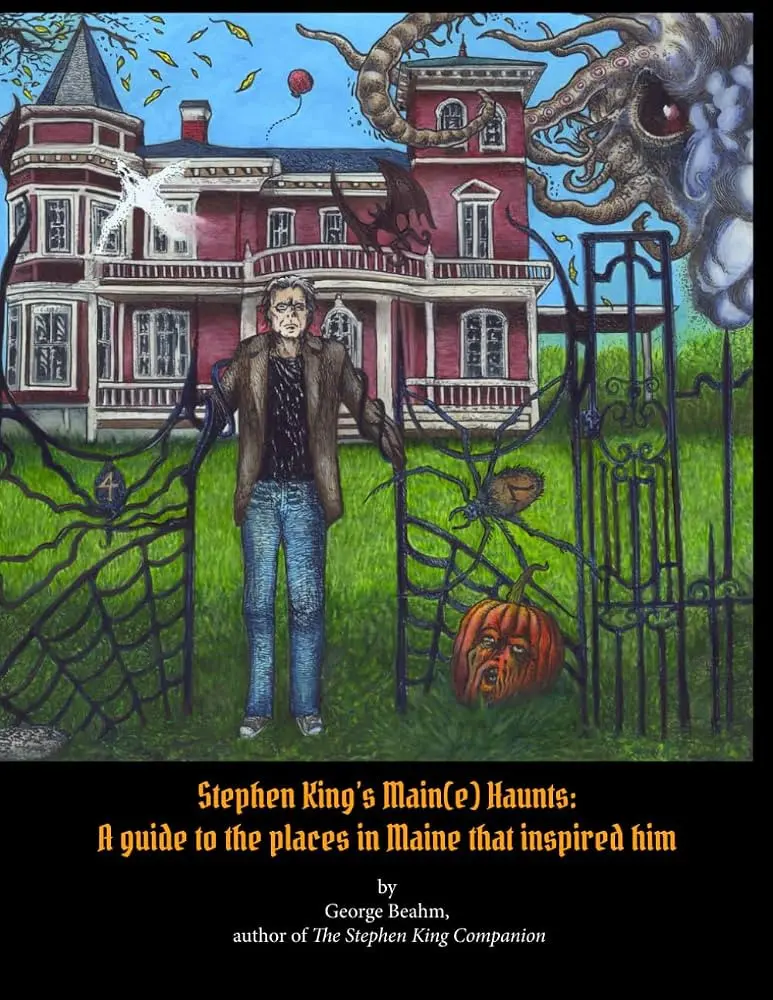 George Beahm - Stephen King's Maine Haunts — Stephen King - 1