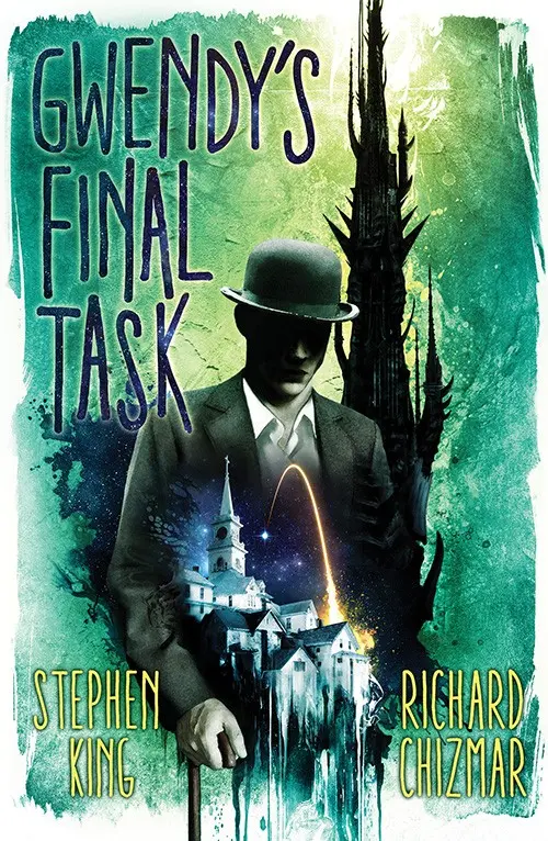 Gwendy's Final Task - 1era edición — Stephen King - 1
