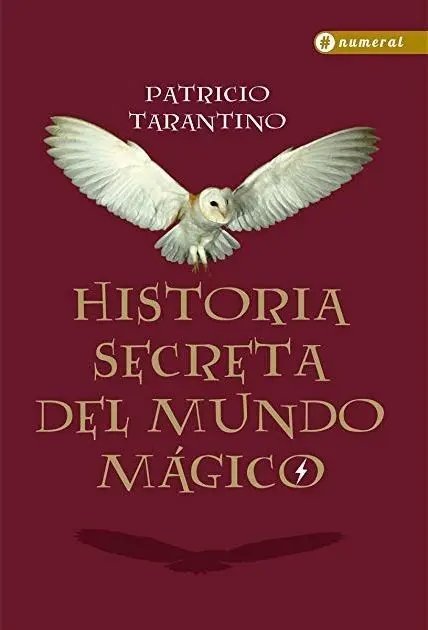Historia Secreta del Mundo Mágico - FIRMADO por P. Tarantino — Stephen King - 1