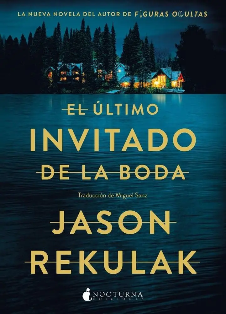 Jason Rekulak - El ultimo invitado de la boda — Stephen King - 1