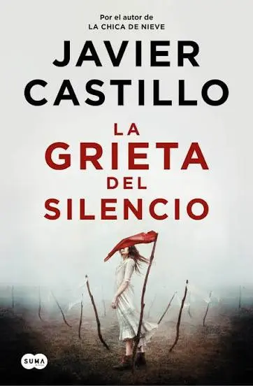 Javier Castillo - La grieta del silencio — Stephen King - 1