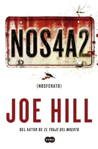 Joe Hill - NOS4A2 (castellano) — Stephen King - 1