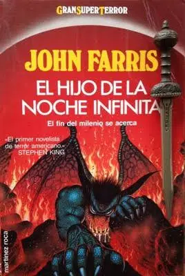 John Farris - El hijo de la noche infinita — Stephen King - 1