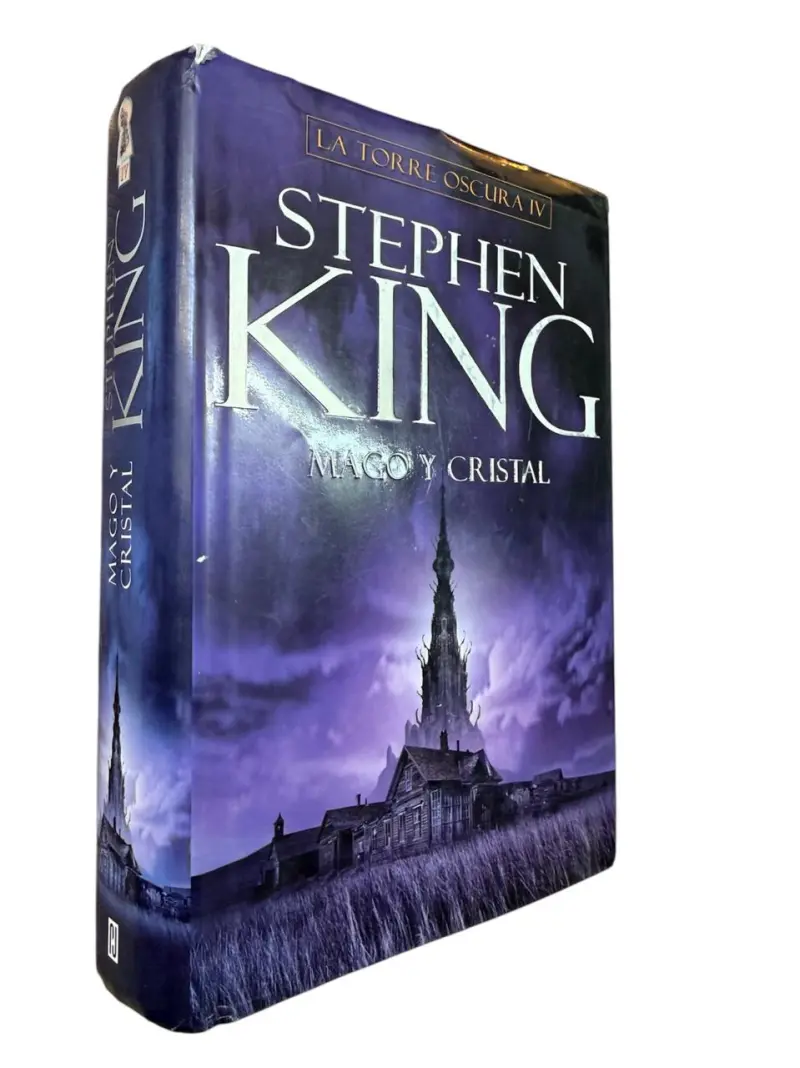 La Torre Oscura 4 - Mago y cristal — Stephen King - 1