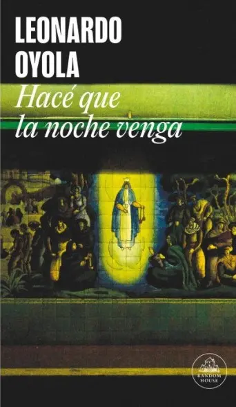 Leo Oyola - Hacé que la noche venga (firmado) — Stephen King - 1