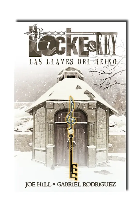 Locke and Key IV - Las llaves del reino (Joe Hill) (Castellano) — Stephen King - 1