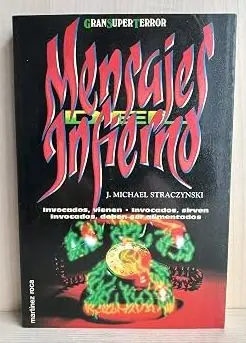 Michael Straczynski - Mensajes desde el infierno — Stephen King - 1