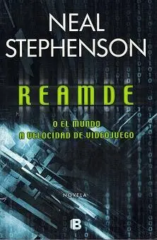 Neal Stephenson - Reamde o el mundo a velocidad de videojuego — Stephen King - 1