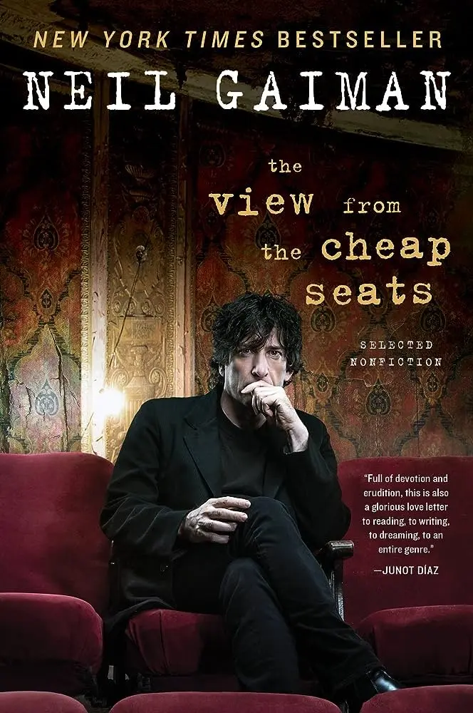 Neil Gaiman - The view from the cheap seats — Stephen King - 1