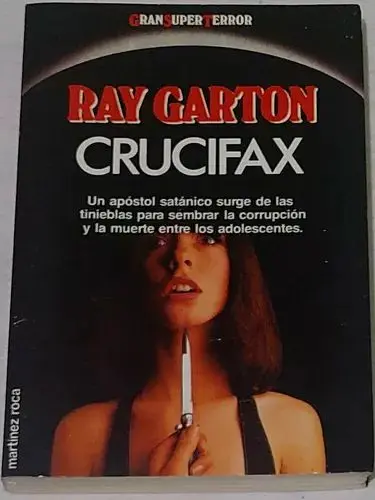 Ray Garton - Crucifax — Stephen King - 1