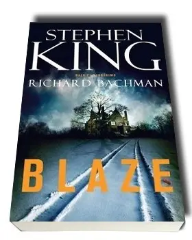 Blaze — Stephen King - 1