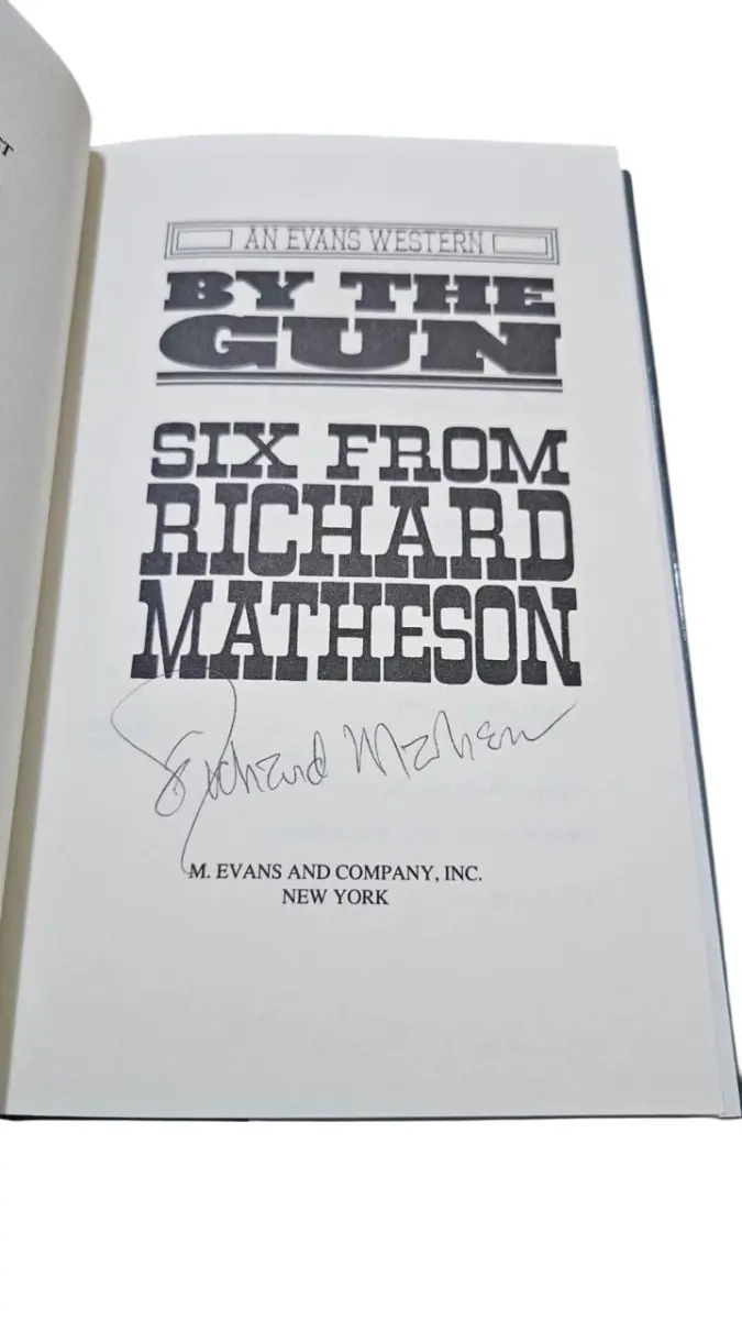 Richard Matheson - By the Gun - Firmado — Stephen King - 1