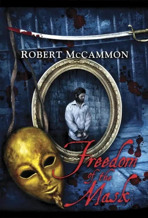 Robert McCammon - Freedom of the mask - Tapas duras — Stephen King - 1