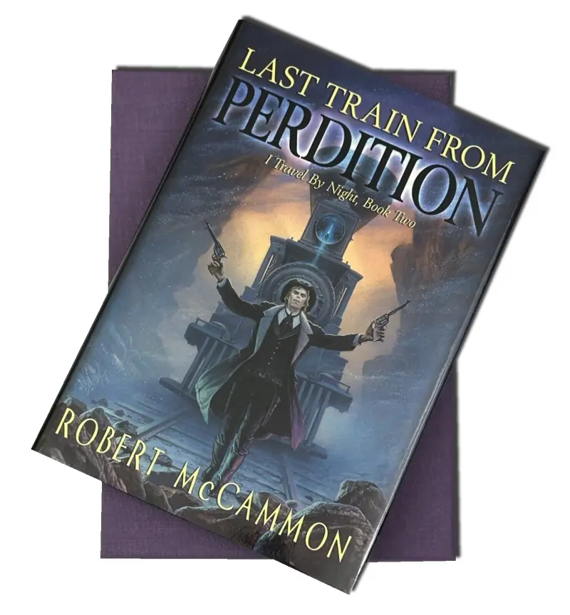Robert McCammon - Last Train From Perdition - Ed. limitada — Stephen King - 1