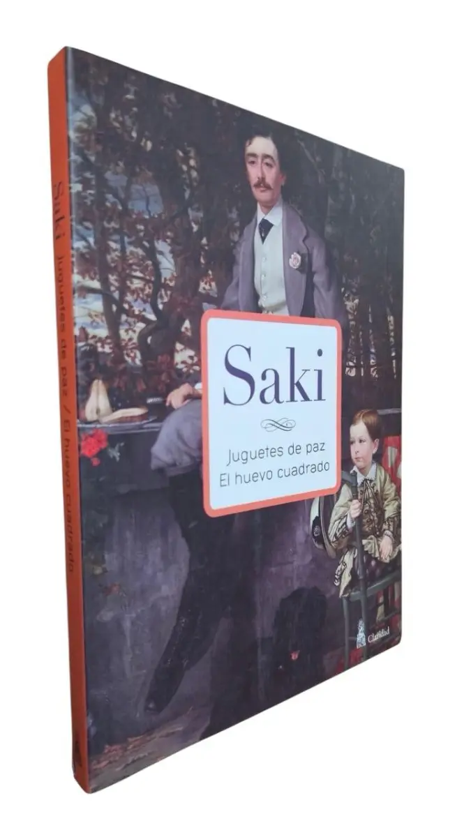 Saki - Juguetes De Paz / El Huevo Cuadrado — Stephen King - 1