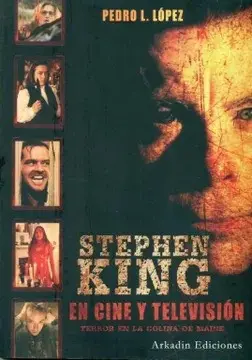 Stephen King en cine y televisión - Pedro López — Stephen King - 1