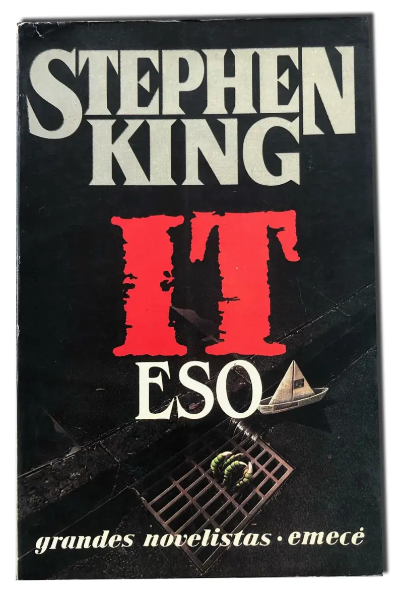 IT (Eso) - Emecé — Stephen King - 1