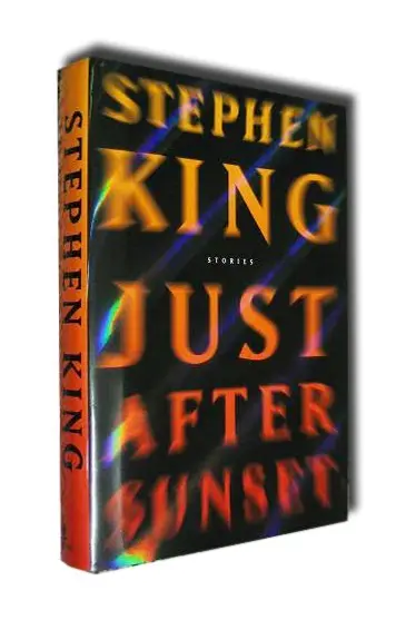 Just After Sunset - Primera edición — Stephen King - 1