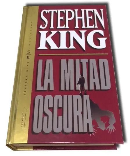 La Mitad Oscura — Stephen King - 1
