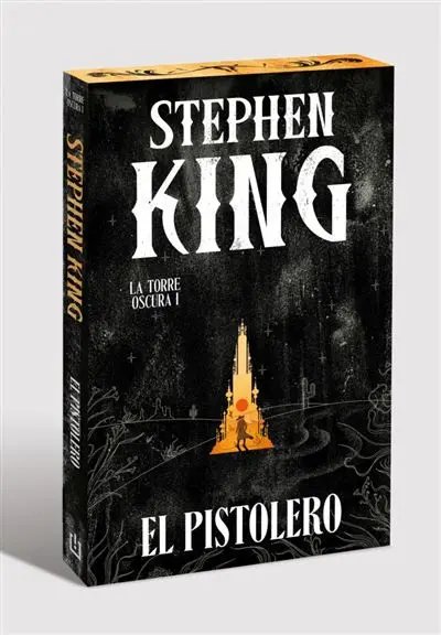 La Torre Oscura 1 - El Pistolero - Nueva edición — Stephen King - 1