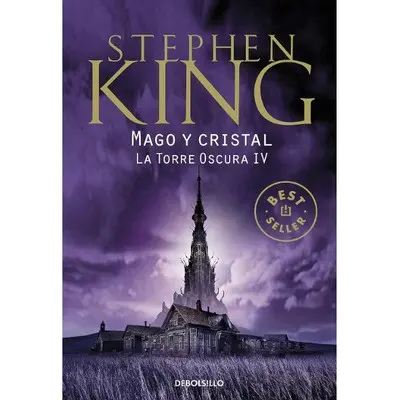 La Torre Oscura 4 - Mago y cristal — Stephen King - 1