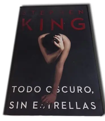 Todo oscuro, sin estrellas — Stephen King - 1