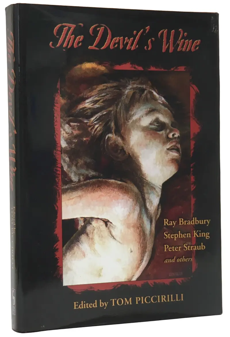 The Devil's Wine - Poetry by Stephen King — Stephen King - 1