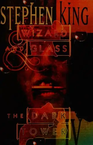 Portada de La Torre Oscura IV: Mago y Cristal de Stephen King