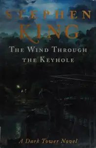 Portada de La Torre Oscura: El Viento por la Cerradura de Stephen King